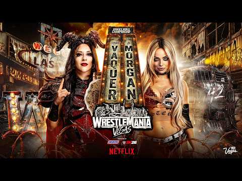 Stephanie Vaquer vs. Liv Morgan | Women’s World Title Match: WrestleMania 42 Hype Package