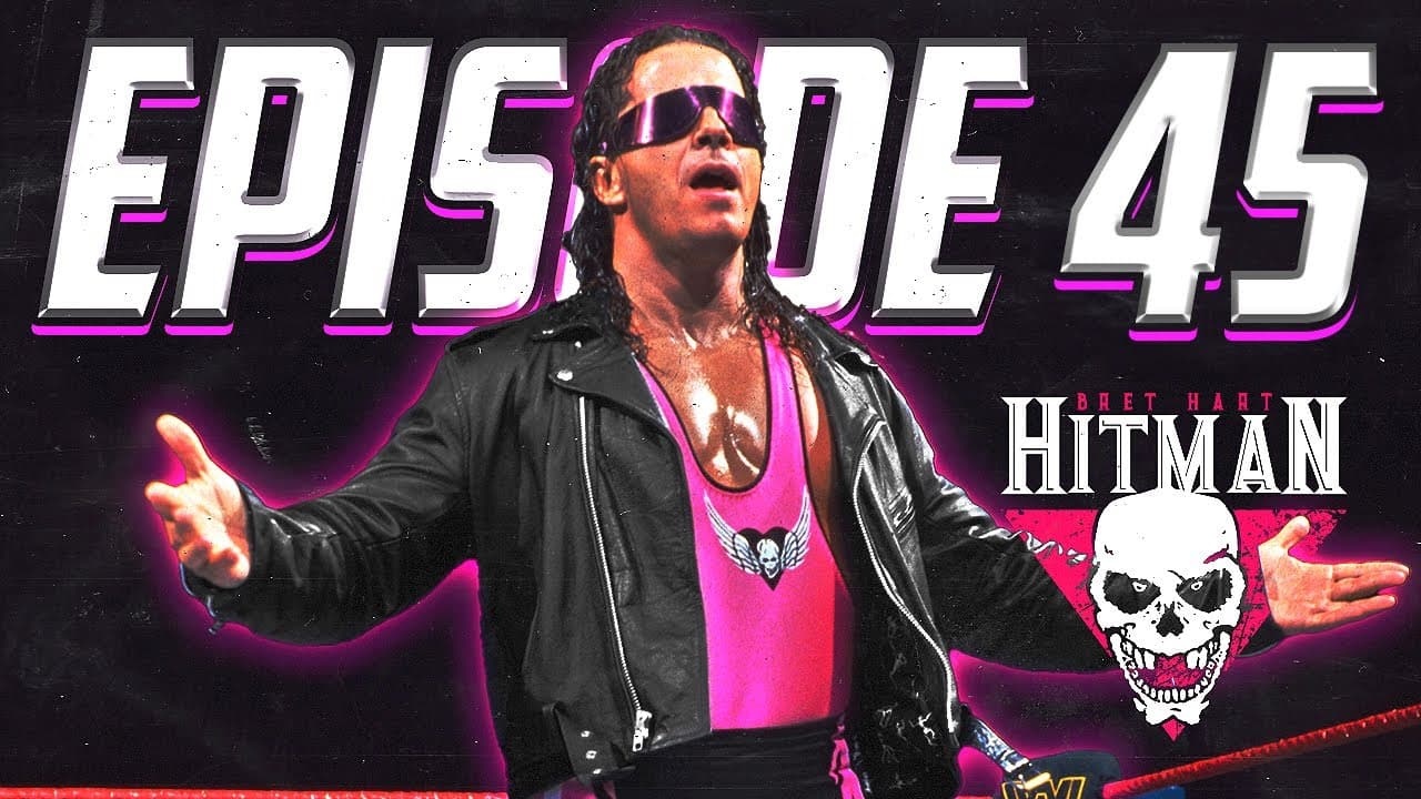 Murder To Excellence: An Exclusive Interview with Bret Hitman Hart | EP. 45