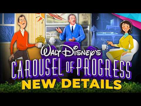 MASSIVE REVAMP Details for CAROUSEL OF PROGRESS at Disney World - Disney News