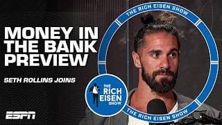 Seth Rollins previews Money in the Bank! 🔥 Roman Reigns, LA Knight & more | The Rich Eisen Show