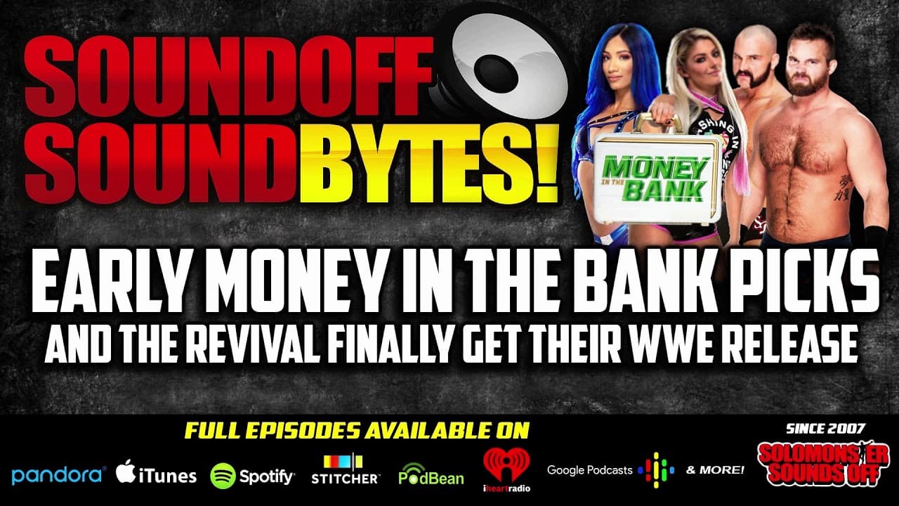 The Revival RELEASED By WWE + Early Money In The Bank Picks