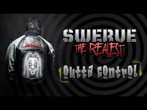 Swerve Strickland - Outta Control (Official Music Video)