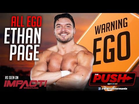 The Push Podcast - Episode 26: Showing the Money to Ethan Page!