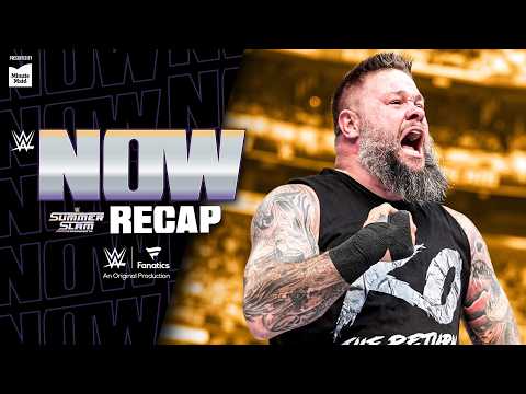 Kevin Owens shares instant reaction to his stunning return | SummerSlam Recap: WWE Now