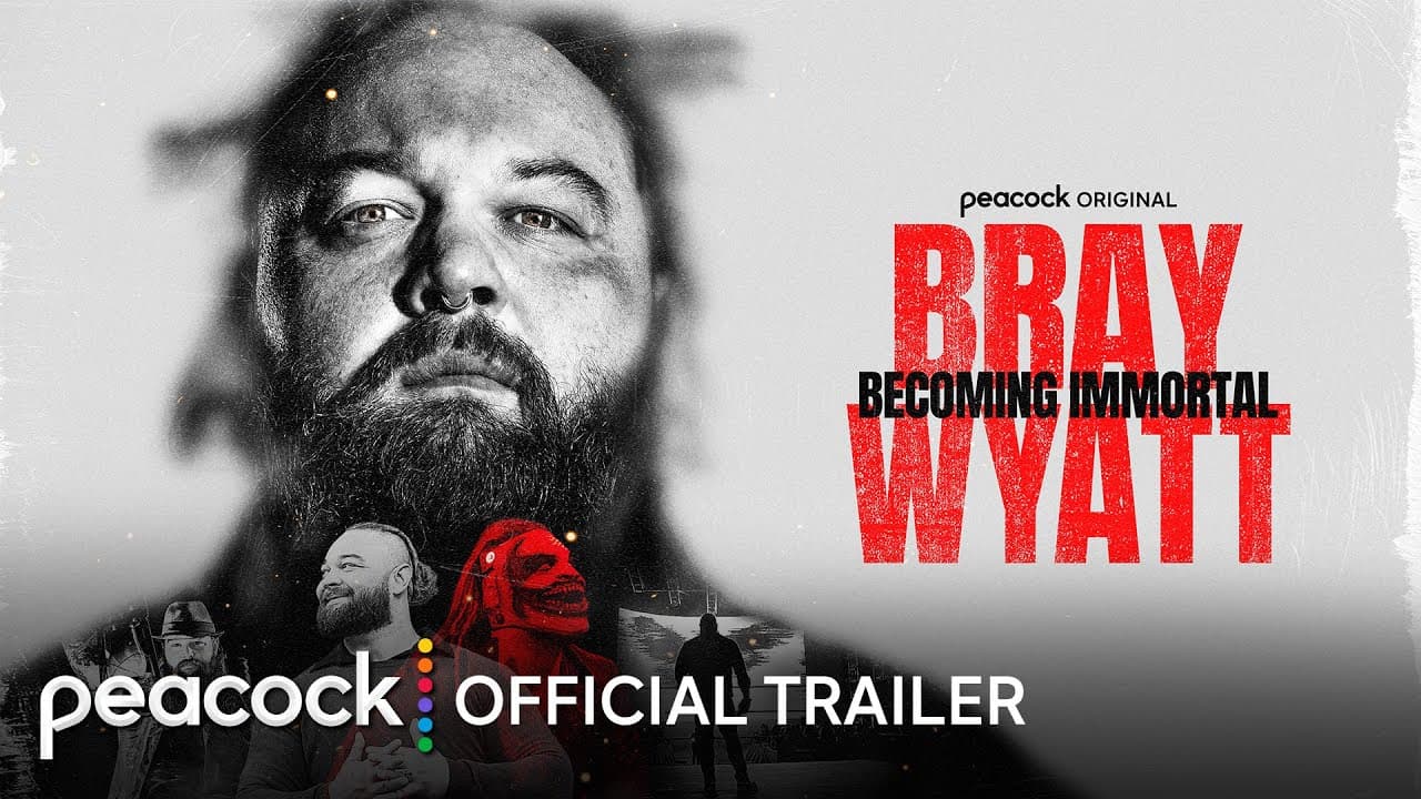 Bray Wyatt: Becoming Immortal | Official Trailer | Peacock Original