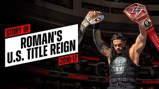 Story of Roman Reigns’ U.S. Title reign (2016-17)