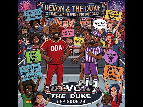 Ajiea Lee Hargrave is #1 Fit Mommy: Devon & The Duke Episode 78