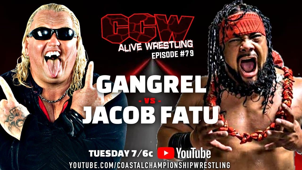 CCW Alive Wrestling: Episode 1.79 "Gangrel vs. Fatu I" feat. Jacob Fatu, The Vampire Warrior Gangrel