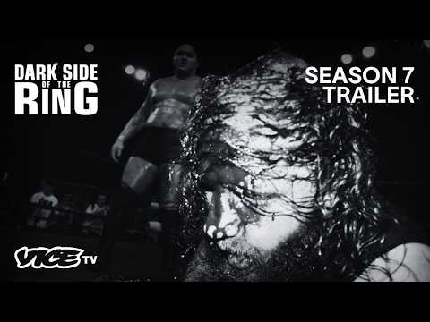 Dark Side of the Ring’s Biggest Season Yet | Season 7 Trailer