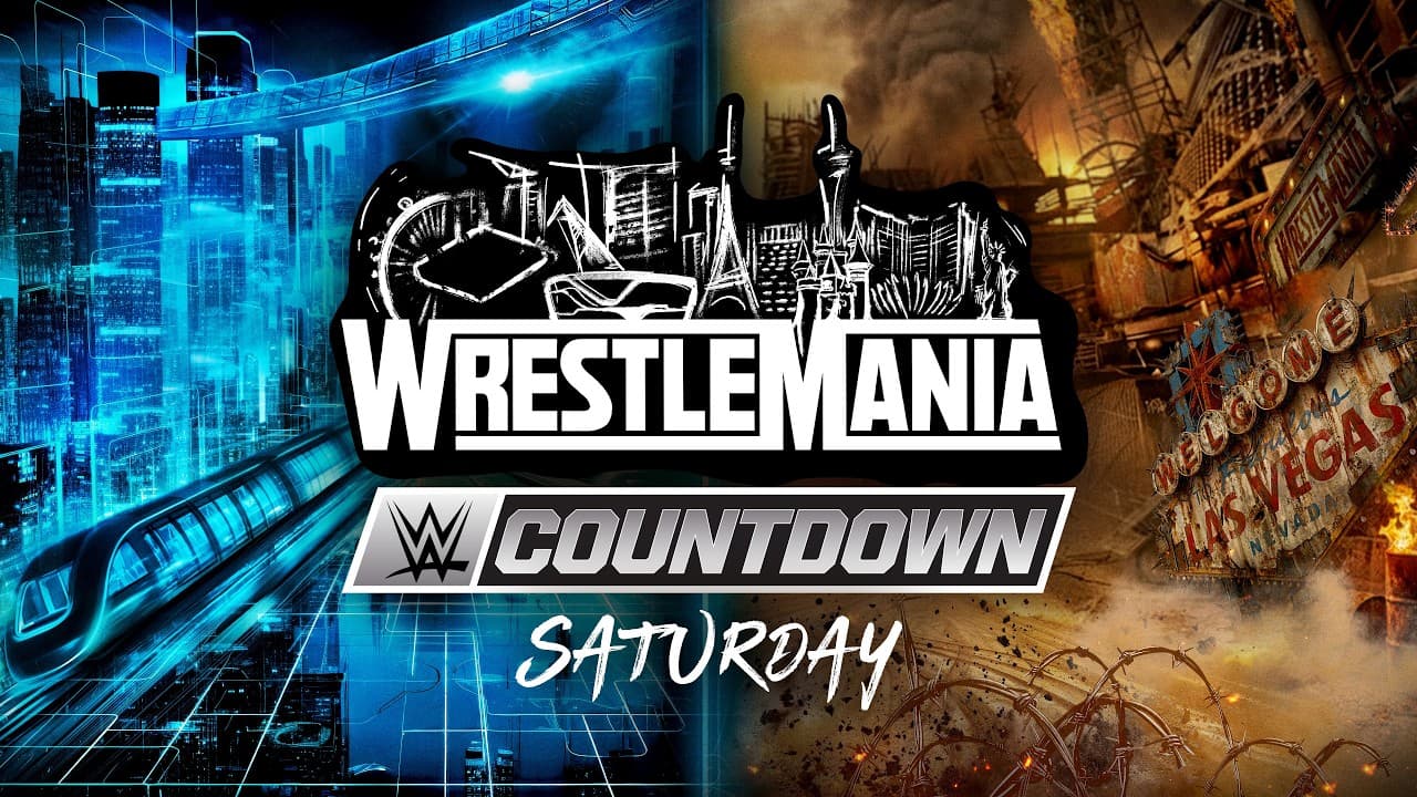 Countdown to WrestleMania 42 Saturday: April 18, 2026