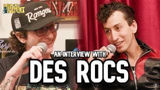 DES ROCS Talks Splitting Pants On Stage, UFC Relationship, And More