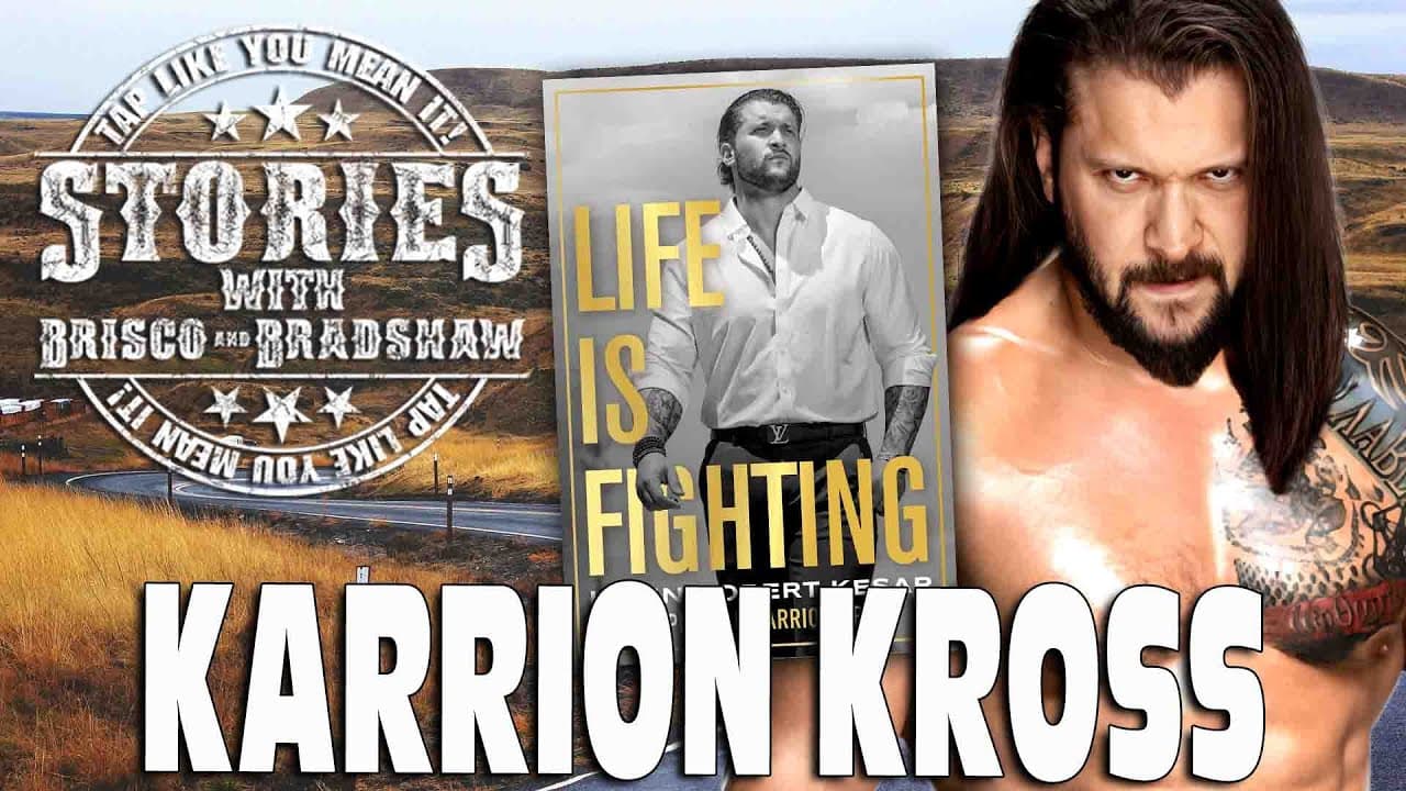 Karrion Kross *New Episode* Stories with Brisco and Bradshaw