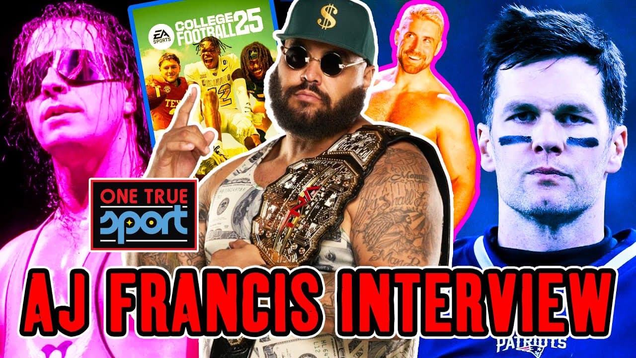 AJ Francis Talks Tom Brady, Joe Hendry, Bret Hart & NCAA Football 25 | One True Sport