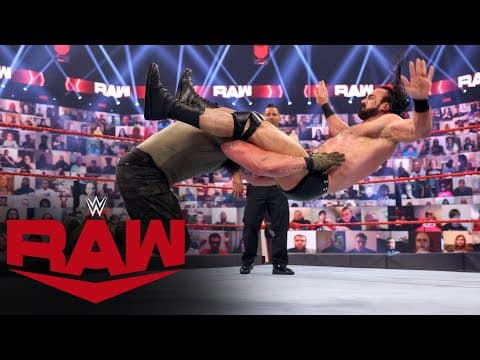 Drew McIntyre vs. Braun Strowman: Raw, April 26, 2021