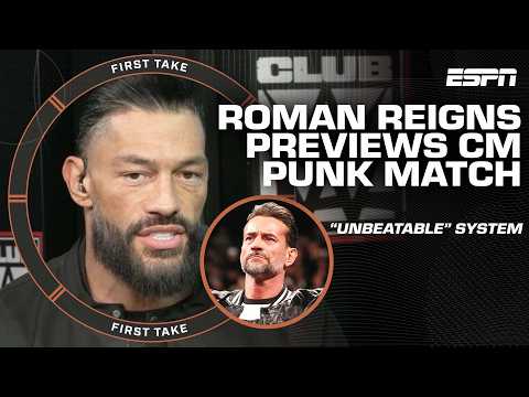Roman Reigns says he has an ‘unbeatable’ system heading into WrestleMania 42 w/ CM Punk | First Take