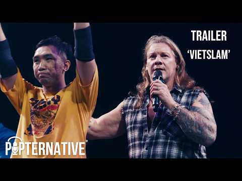 TRAILER: 'Vietslam' - Pro Wrestling Documentary - Produced by Chris Jericho