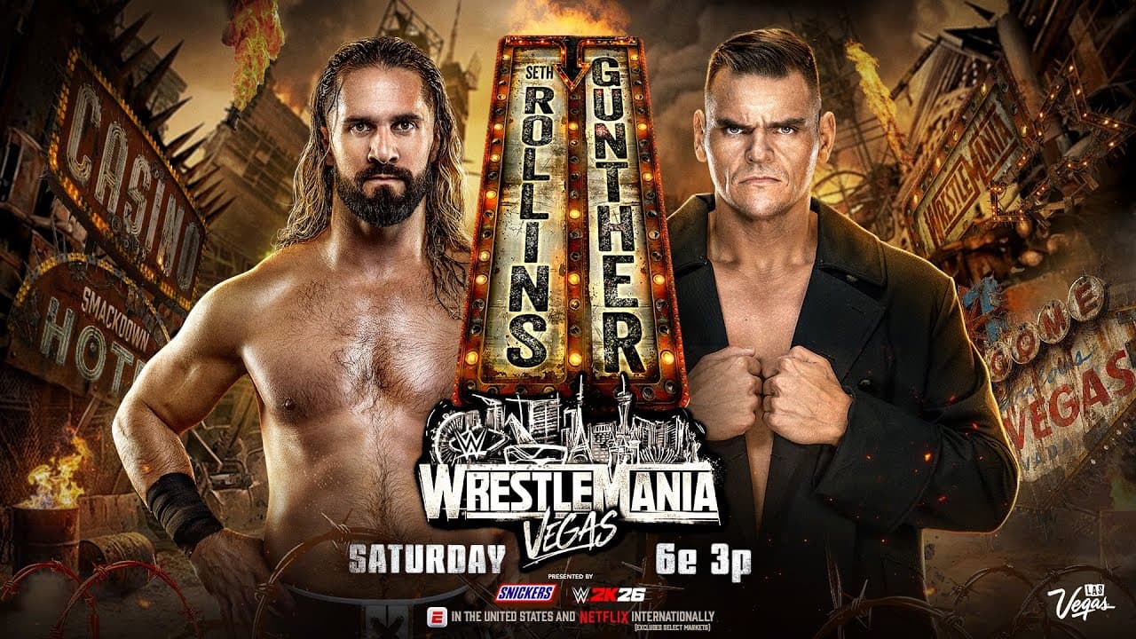 Seth Rollins vs. Gunther: WrestleMania 42 Hype Package