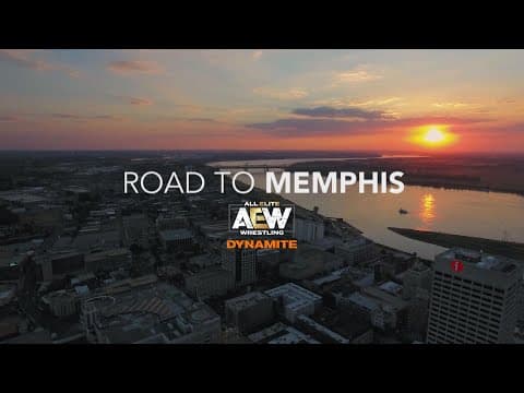 ROAD TO MEMPHIS | AEW DYNAMITE