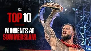 Roman Reigns' greatest SummerSlam moments: WWE Top 10, July 12, 2026