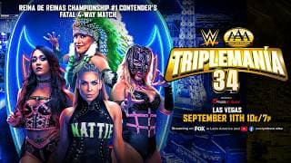 Roxanne Perez vs. Nattie vs. La Hiedra vs. Faby Apache: AAA Triplemanía 34 Hype Package