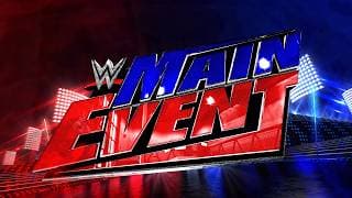 FULL EPISODE: WWE Main Event, Sept. 17, 2026