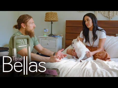 Brie Bella tells Daniel Bryan she doesn’t want another baby: Total Bellas, April 2, 2020