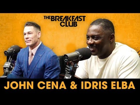 John Cena & Idris Elba Talk ‘Heads Of State,' WWE, Dealing With Fans, Being 'Sex Symbols' +More
