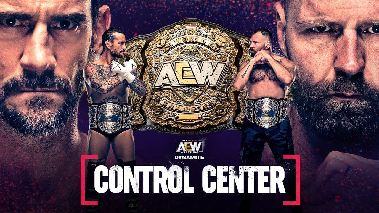CM Punk v Jon Moxley for the AEW Undisputed World Title | AEW Control Center: Cleveland, 8/24/22