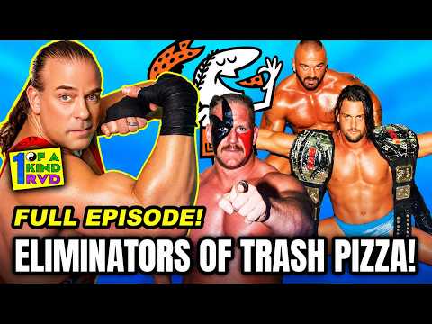 1 Of A Kind With RVD: The Eliminators Of TRASH PIZZA! (Ep. 176)