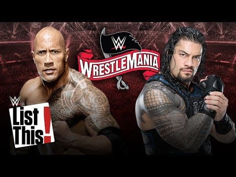 5 things we want to see at WrestleMania 36: WWE List This!