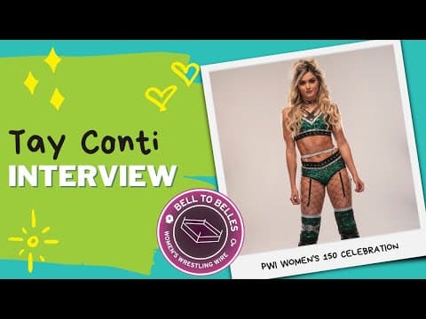 PWI Women's 150 Celebration: Tay Conti Interview