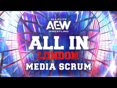 AEW All In: London Post Show Media Scrum | 8/30/26, London, England