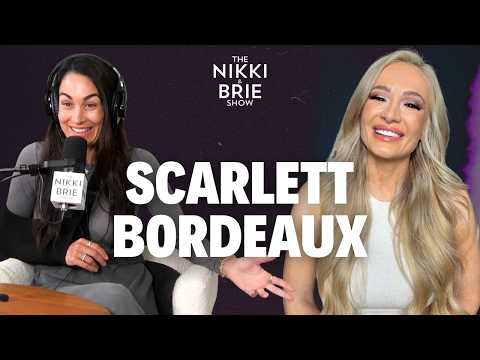 Scarlett Bordeaux: Wrestling, Ghosts, & Gut Health | The Nikki & Brie Show