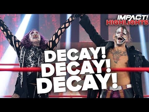 DECAY REUNITE as Rosemary and Crazzy Steve Stand Tall! | IMPACT! Highlights Jan 12, 2021
