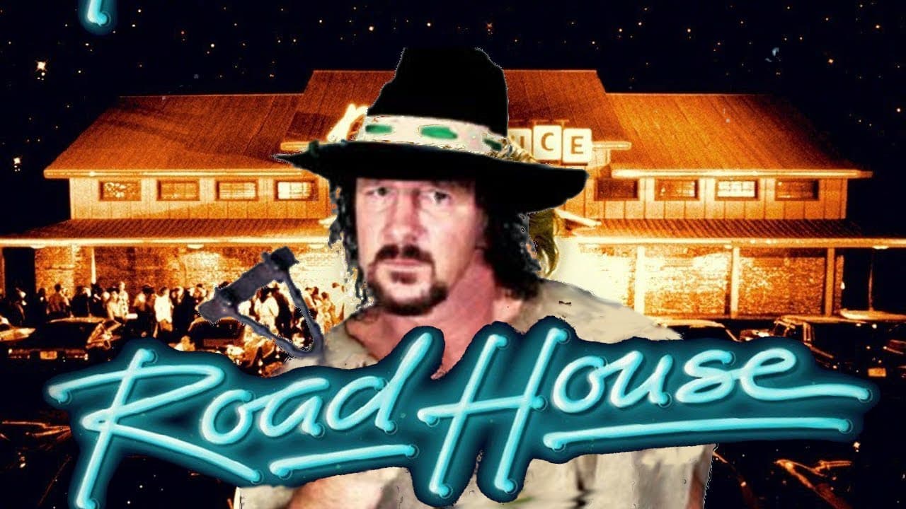 Road House but it's only the Terry Funk parts