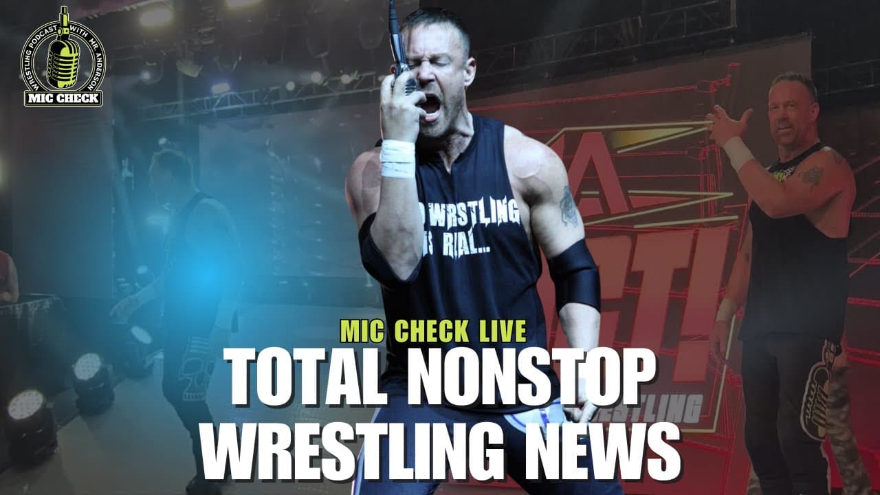Total Non Stop Wrestling News LIVE
