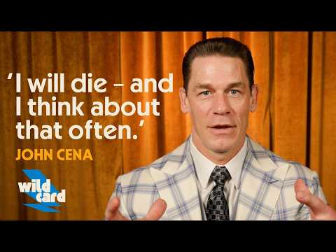 John Cena on why we all need to think about death more often
