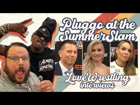 Pluggo at the Summerslam! ? Interviews with Blake Monroe, Je'Von Evans, Ethan Page, Nattie, & More!