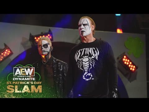 Everyone Wants a Piece of Sting & the TNT Champion Darby Allin | AEW Dynamite St. Patrick's Day Slam