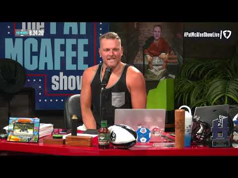 The Pat McAfee Show | Monday August 24th, 2020