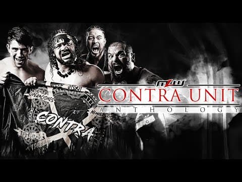 MLW Anthology | CONTRA Unit