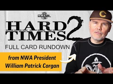 NWA Hard Times 2 - Full Card Rundown