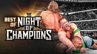 Best of WWE Night of Champions: Full Match Marathon