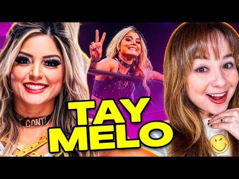 Tay Melo On Making Her Return To AEW & Wrestling Again After Having A Baby!