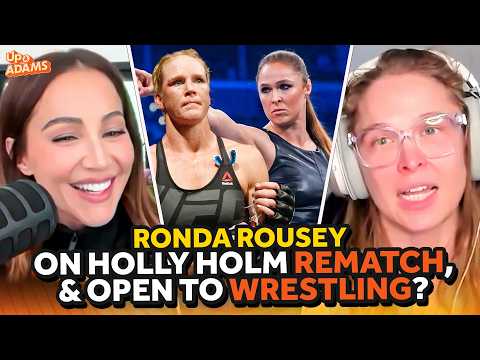 Ronda Rousey ?n Holly Holm REMATCH, Breaks Down 17s Submission on Gina Carano & AEW Door Open?