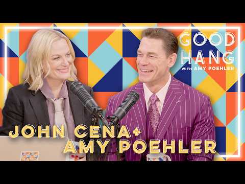 John Cena | Good Hang with Amy Poehler