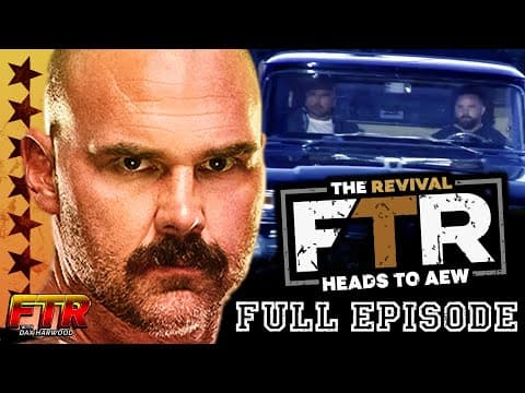 FTR with Dax Harwood podcast Episode 5: AEW Debut.
