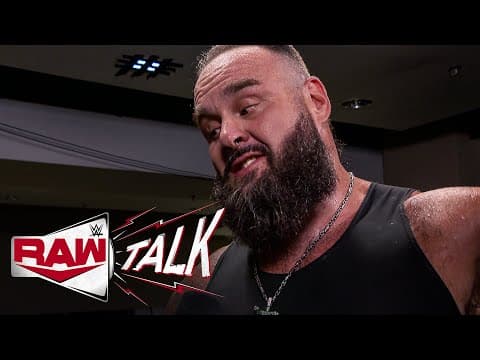 Braun Strowman accepts JD McDonagh's challenge: Raw Talk, May 20, 2024